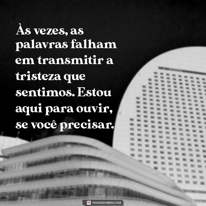 Mensagens de Conforto para Aliviar o Luto: Palavras que Acalmam o Coração 