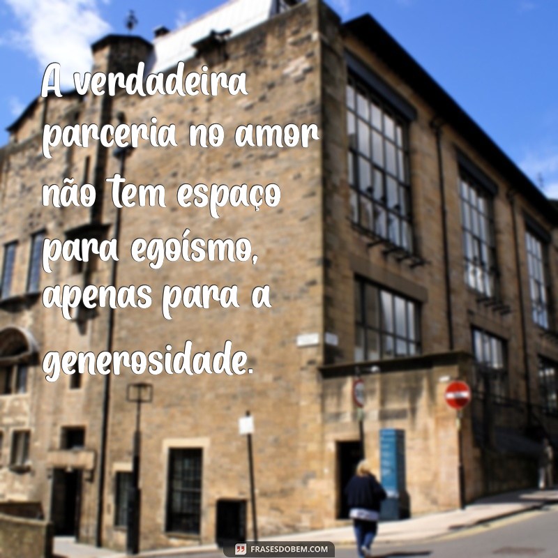 Como Construir uma Parceria Sólida no Amor: Dicas para Relacionamentos Duradouros 