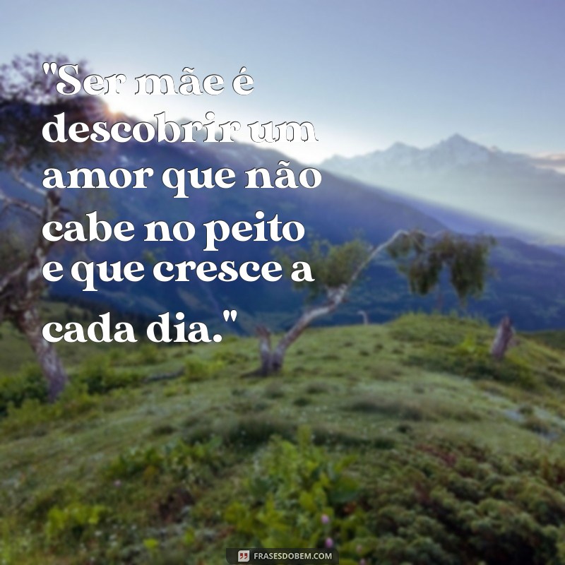 frases para mamãe de primeira viagem 