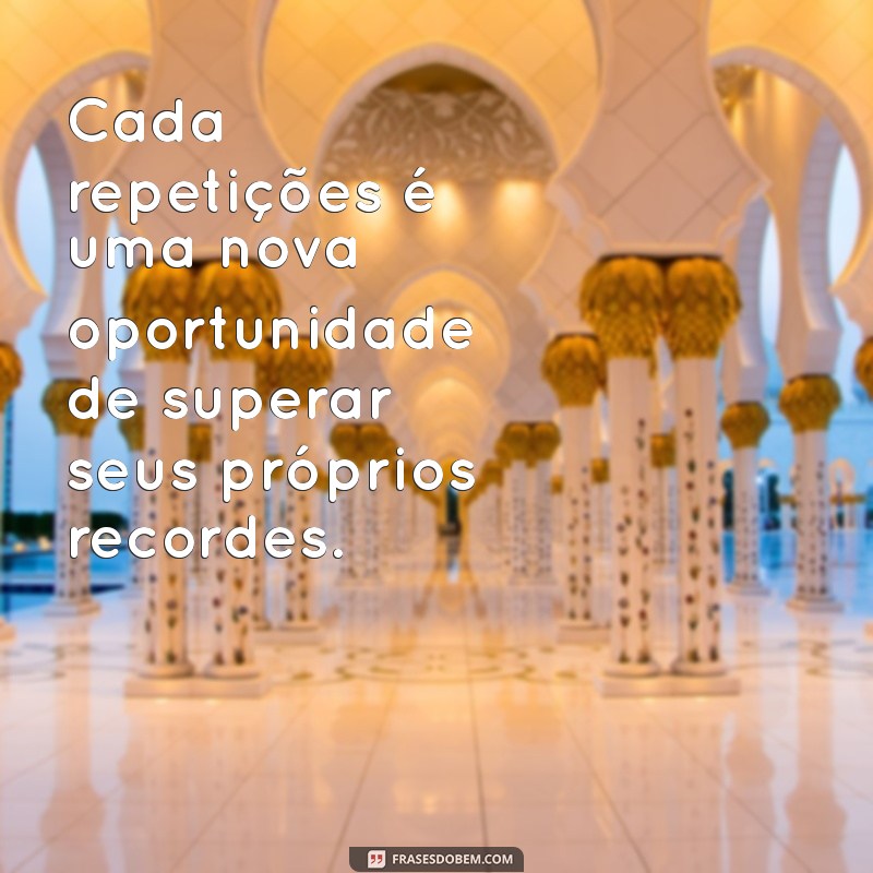 Frases Inspiradoras para Impulsionar sua Evolução na Academia 