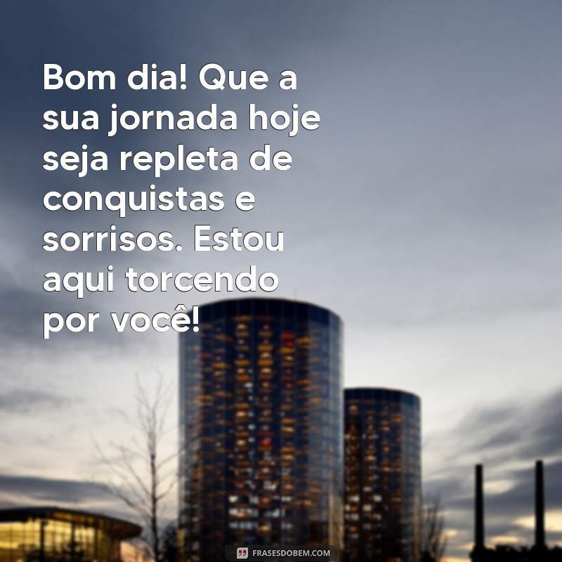 Mensagens de Bom Dia para Encantar Sua Namorada: Frases Românticas e Inspiradoras 