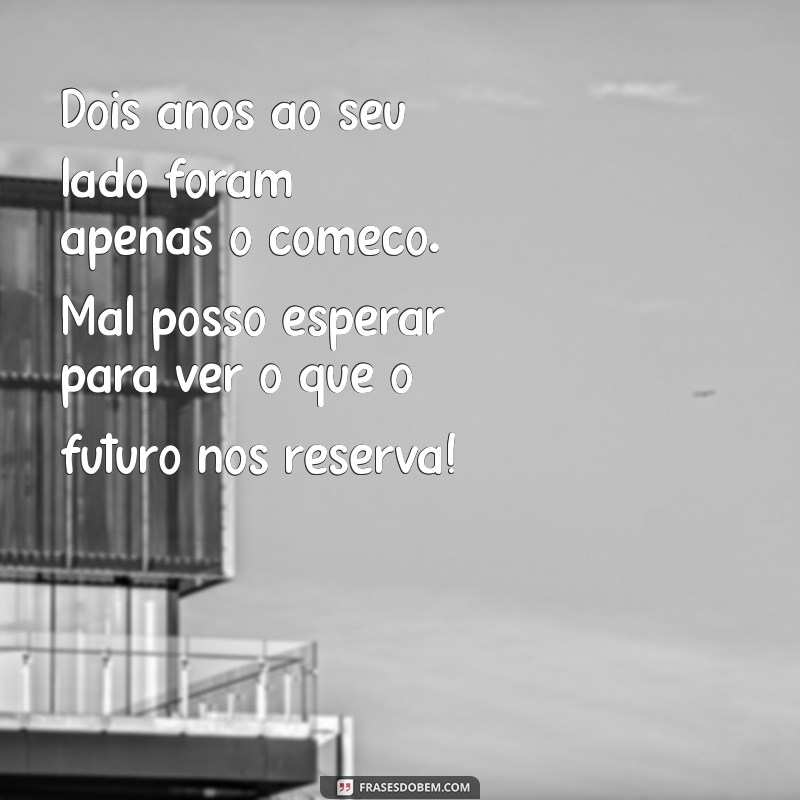 Mensagens Inspiradoras para Celebrar 2 Anos de Casamento: Bodas de Algodão 