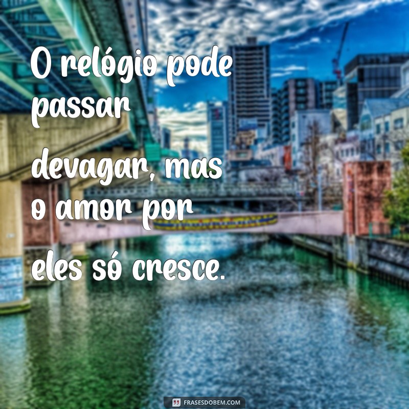 Frases Inspiradoras sobre o Tempo com os Filhos: Como Valorizar Cada Momento 