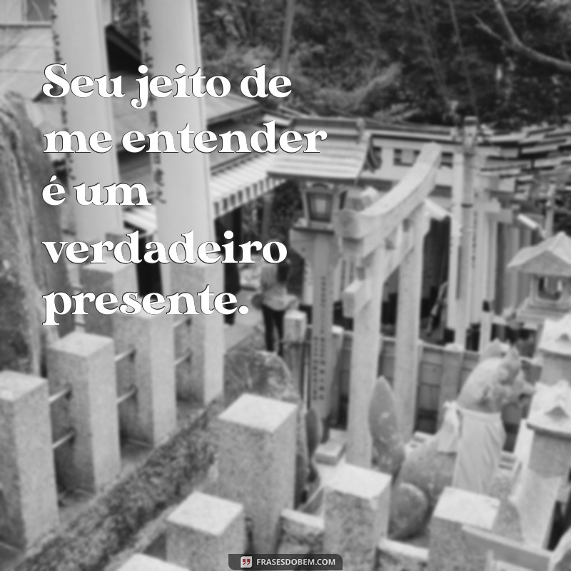 Frases Incríveis para Encantar Seu Ficante Especial 