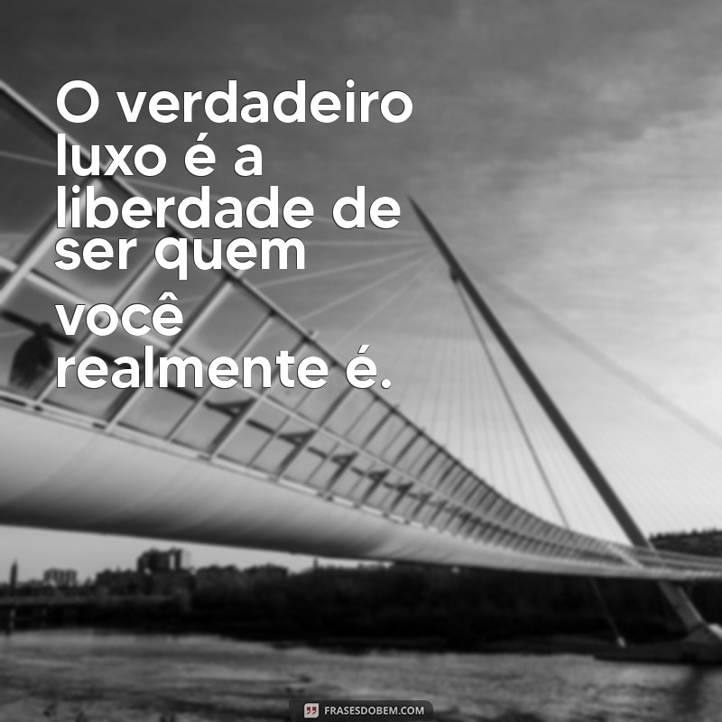 Frases Chiques: Inspirações Elegantes para Impressionar em Qualquer Ocasião 