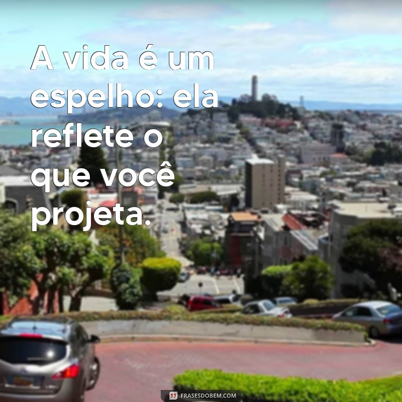 Frases Inspiradoras para Status: Reflexões Profundas sobre a Vida 