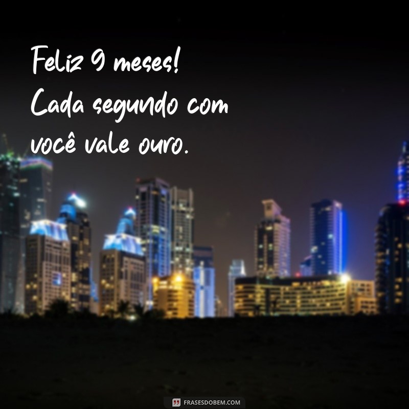 9 Meses de Namoro: Celebre o Amor com Mensagens e Frases Especiais 