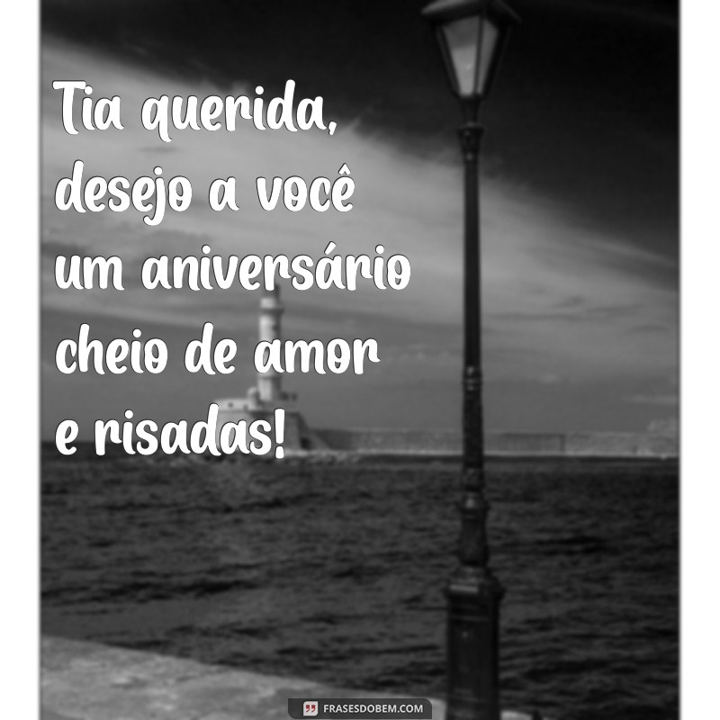 Mensagens e Frases Inspiring para Parabenizar sua Tia em Seu Aniversário 