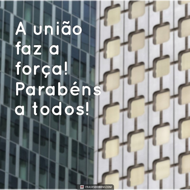 Parabéns a Todos: Mensagens Inspiradoras para Celebrar Conquistas 