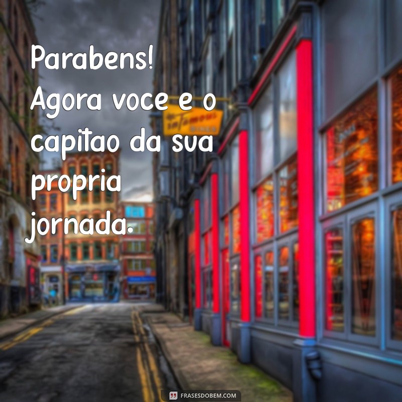 Como Celebrar Sua Habilitação: Mensagens e Frases Inspiradoras para Parabenizar 