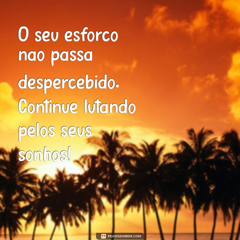 10 Mensagens de Motivação para Inspirar seus Colegas de Trabalho 