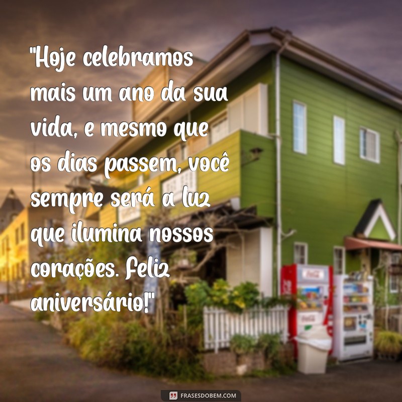 mensagem de aniversário para fazer chorar 