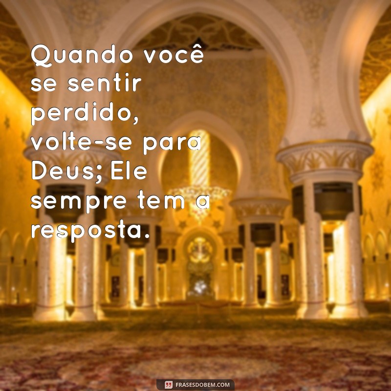 Frases Inspiradoras de Motivação com Deus para Fortalecer sua Fé 