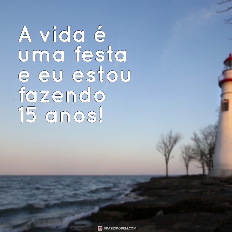 Frases Criativas para Copos Personalizados de 15 Anos: Inspire-se! 