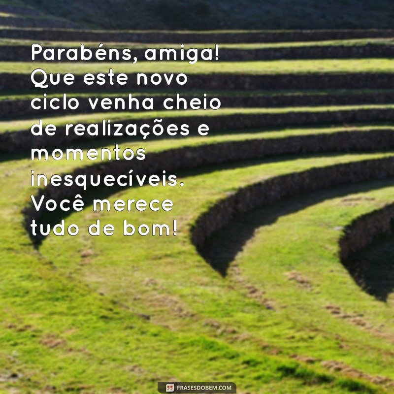 Depoimentos Emocionantes de Aniversário para Surpreender Sua Amiga 