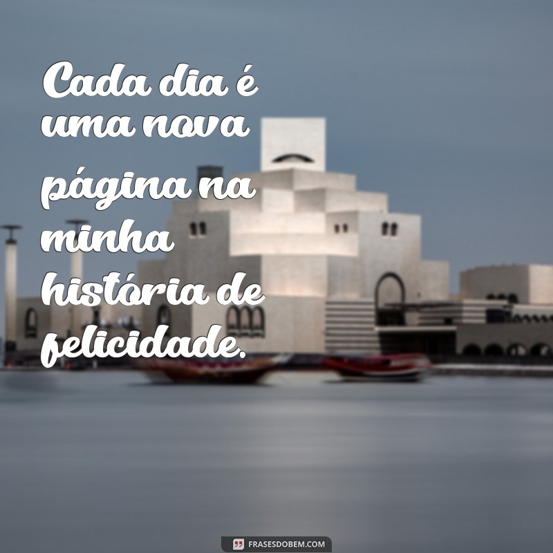 10 Mensagens Inspiradoras para Celebrar a Felicidade 