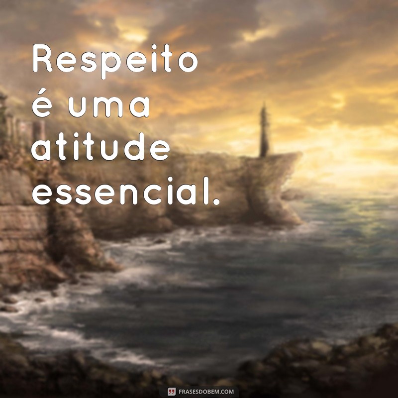 Descubra as melhores frases para inspirar atitudes positivas em sua vida 