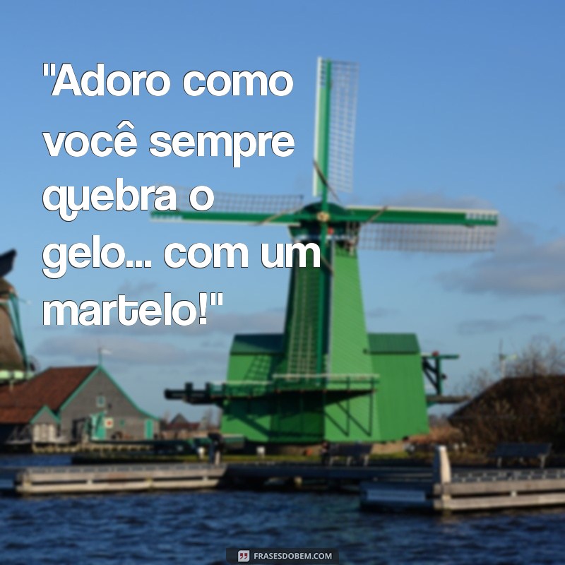 frases colega de trabalho falso 