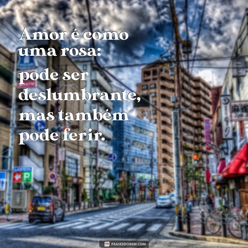 Frases Inspiradoras sobre Rosas para Compartilhar no Tumblr 