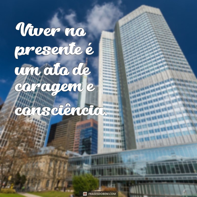 Frases Inspiradoras para Refletir sobre Consciência e Autoconhecimento 