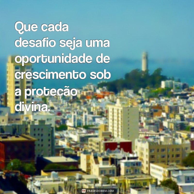 Frases Inspiradoras para Invocar as Bençãos de Deus 