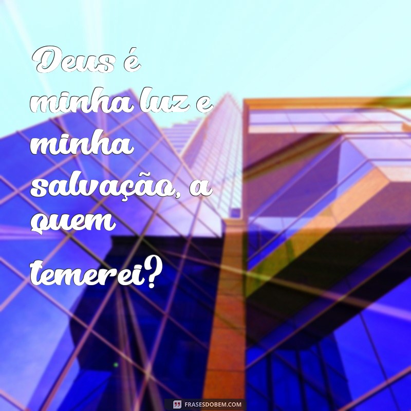 Descubra as melhores frases de Jeová para atualizar seu status e inspirar sua fé 