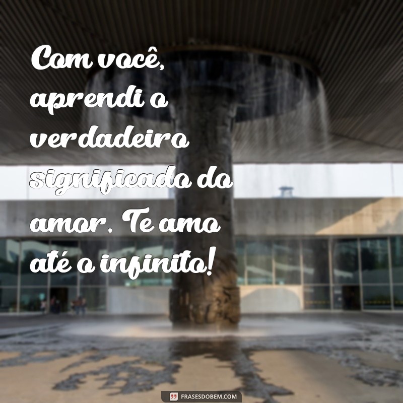 Frases Românticas: Declare Seu Amor com Textos Incríveis para Sua Namorada 