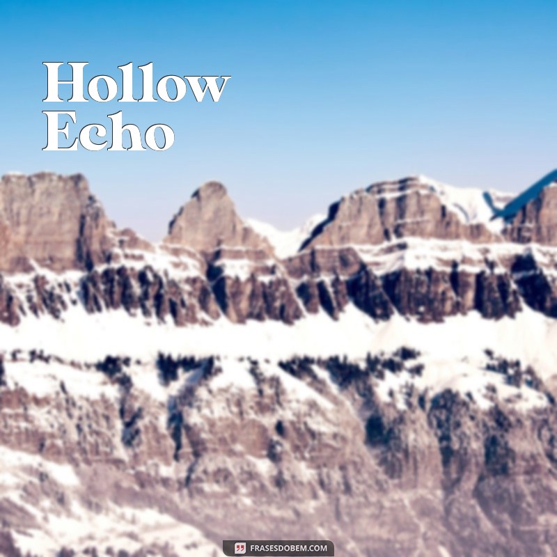 nomes triste em inglês Hollow Echo