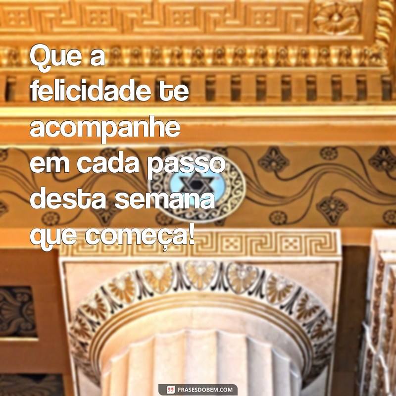 Mensagens Inspiradoras de Boa Semana para Compartilhar no WhatsApp 