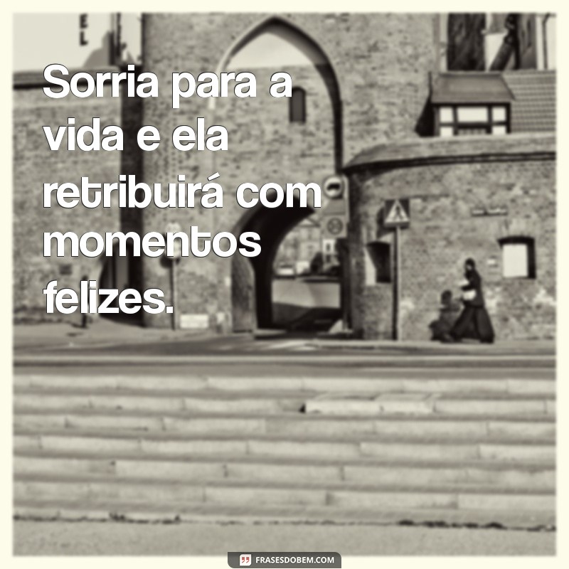 Frases Inspiradoras sobre Sorrisos Sinceros para Iluminar seu Dia 