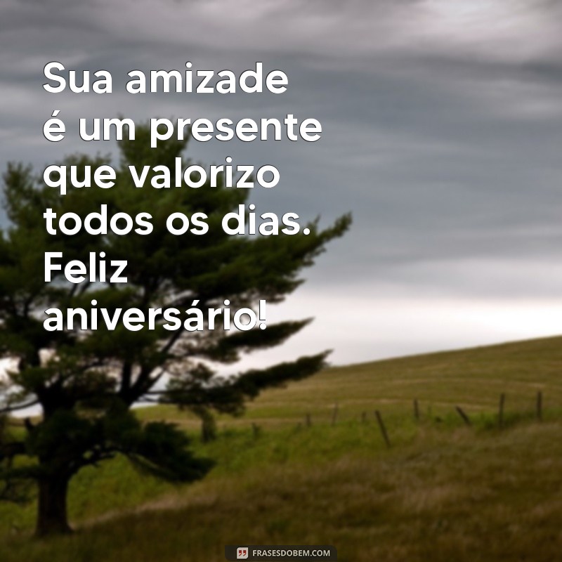 Mensagens de Aniversário Incríveis para Celebrar seu Melhor Amigo 