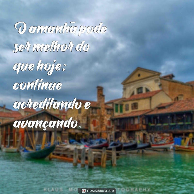 Frases Inspiradoras para Motivar Você a Não Desistir dos Seus Sonhos 