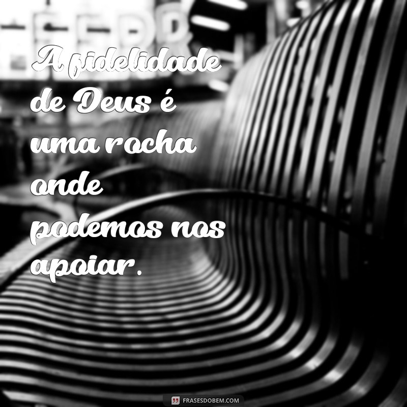 Frases Inspiradoras sobre a Maravilha de Deus: Reflexões para o Coração 