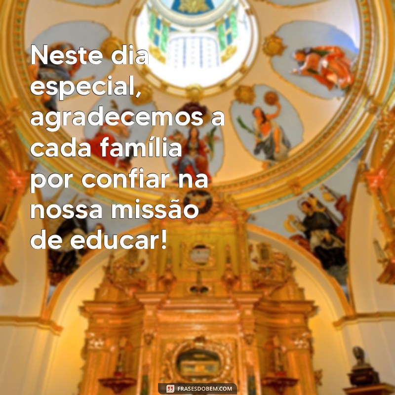 Mensagens Inspiradoras para o Dia da Família na Educação Infantil 