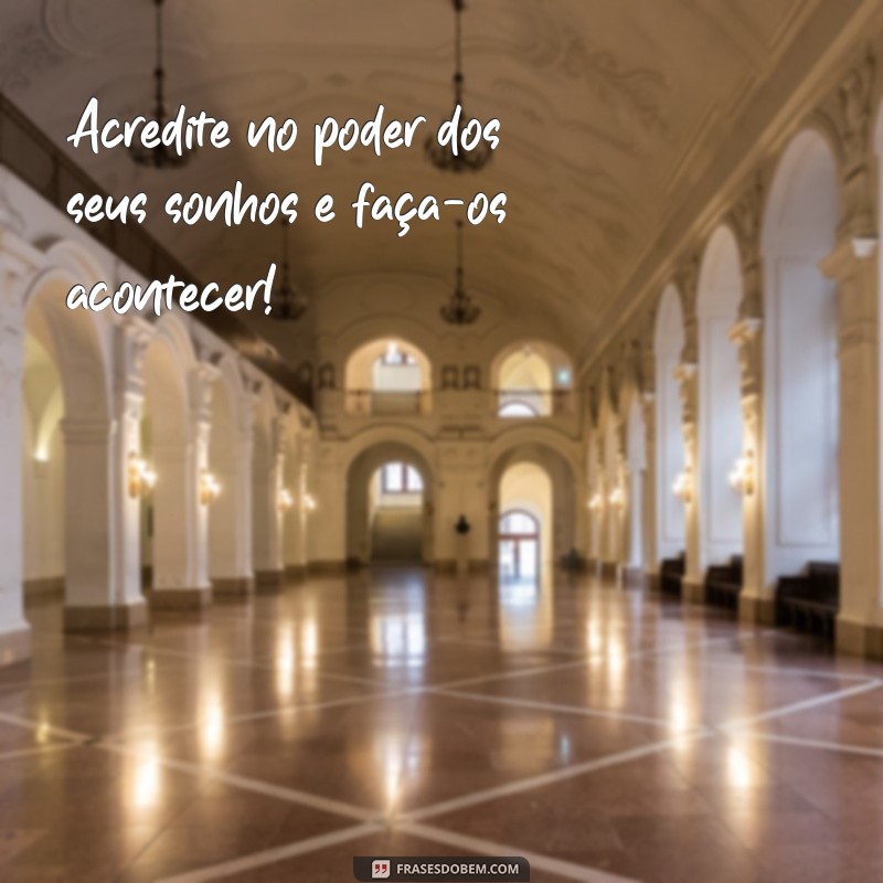 Frases Inspiradoras para Fotos: Transmita Positividade em Suas Imagens 