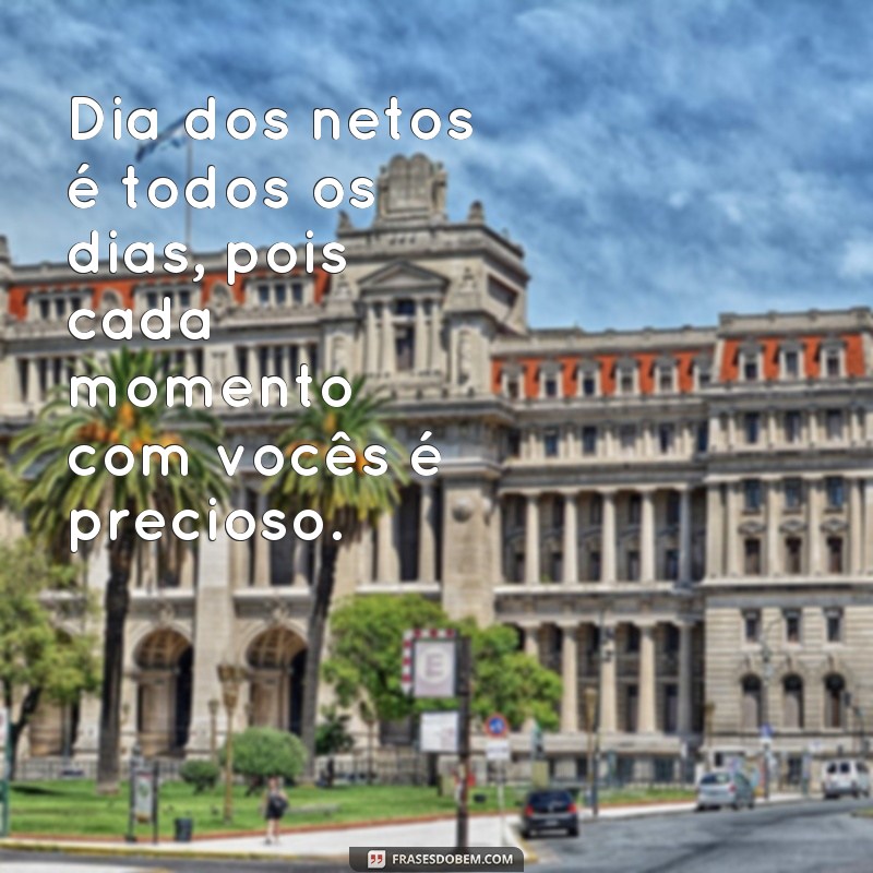 Encante seus netos com as melhores frases para o Dia dos Netos 