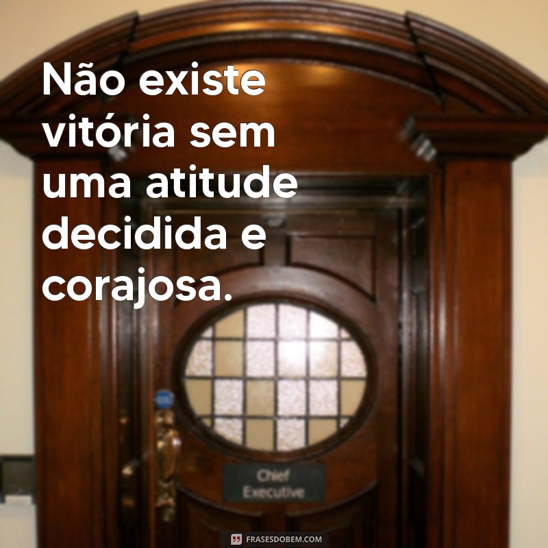 100 Frases Inspiradoras com a Palavra Atitude para Transformar sua Vida 