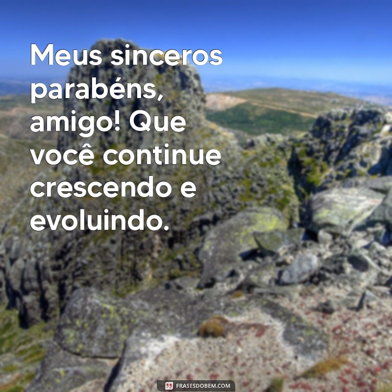 Mensagens de Parabéns para Celebrar a Amizade: Dicas e Frases Inspiradoras 