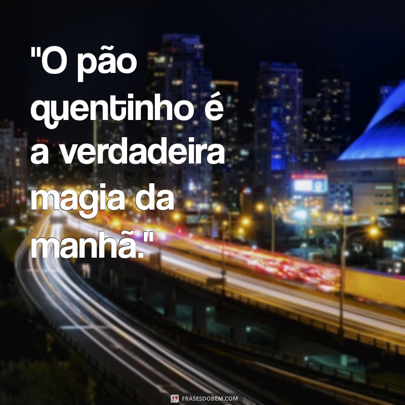 frases para padaria 