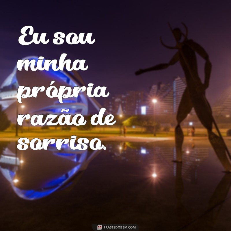 50 Frases Inspiradoras para Acompanhar Suas Selfies Sozinha 