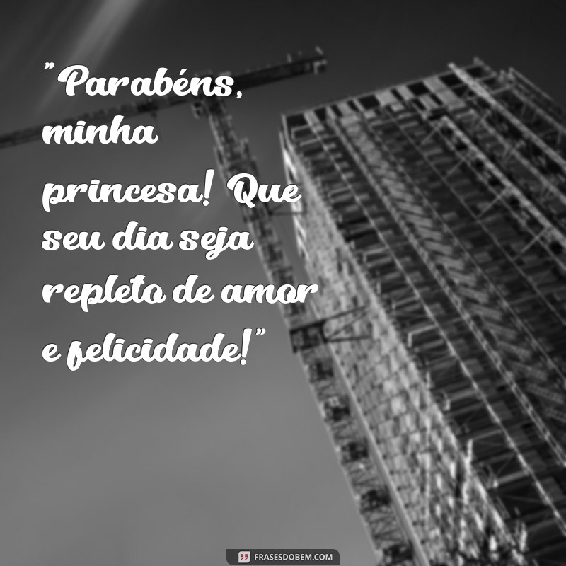 frases parabéns princesa da tia tumblr 