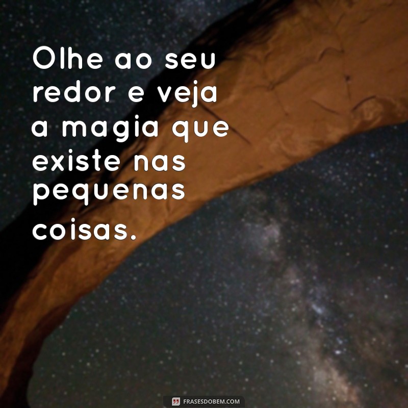 Comece Seu Dia com Energias Positivas: Frases Inspiradoras para um Bom Dia 