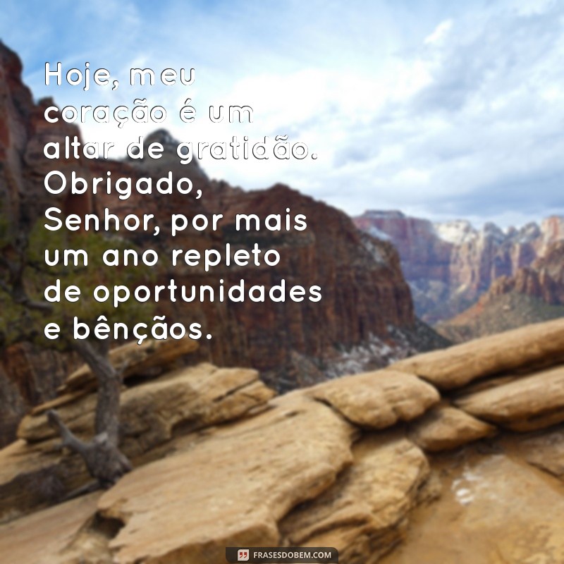 Como Expressar Louvor e Agradecimento a Deus pelo Dom da Vida: Celebre Seu Aniversário com Gratidão 