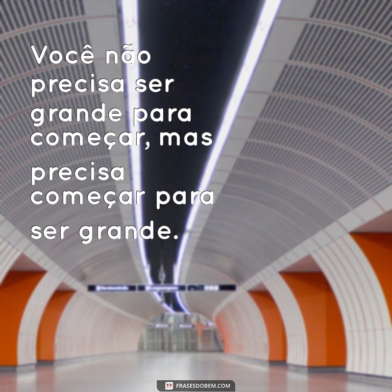 Frases Impactantes de Motivação para Transformar Sua Vida 