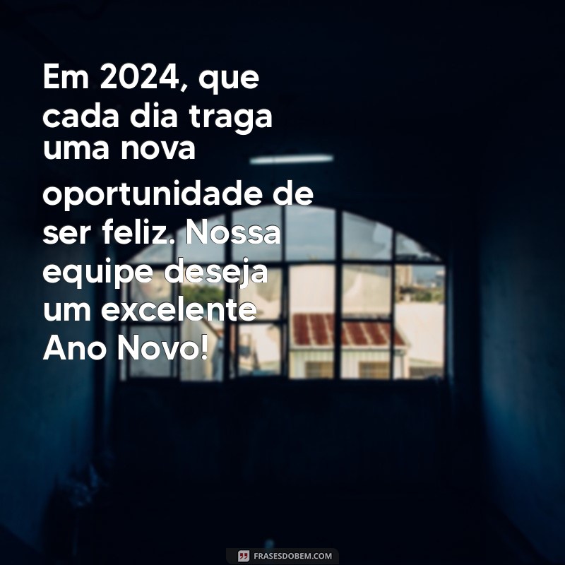 Mensagens Inspiradoras de Feliz Ano Novo para Encantar Seus Clientes 