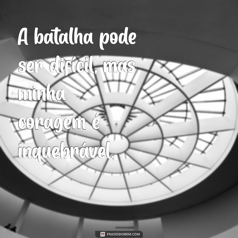 Frases Inspiradoras de Força e Coragem para Guerreiras no Tumblr 