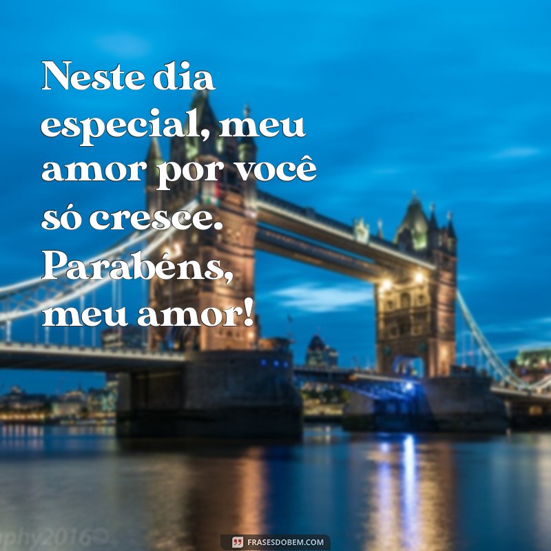 Frases Incríveis para Celebrar o Aniversário da Sua Esposa 