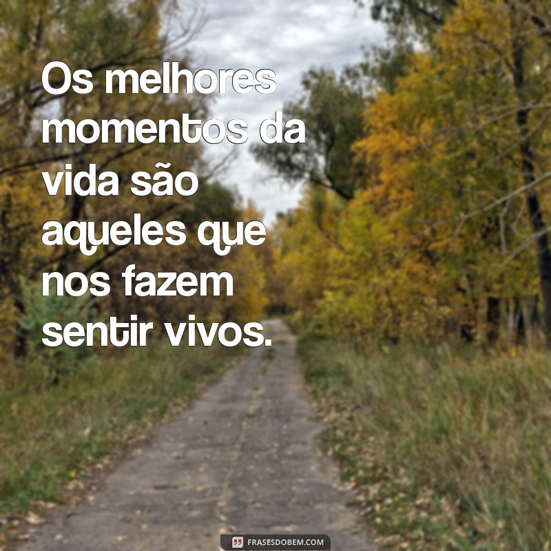 Frases Inspiradoras do Dia para Compartilhar no Tumblr 