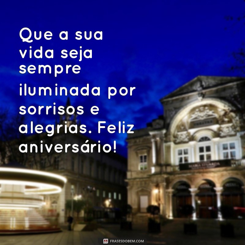 Mensagens Inspiradoras para Desejar um Feliz Aniversário 