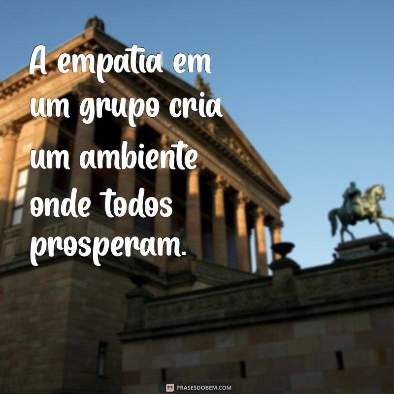 As Melhores Frases sobre Grupos: Inspire e Conecte-se com Sua Equipe 